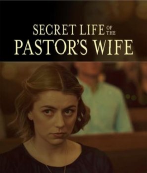 Тайная жизнь жены пастора